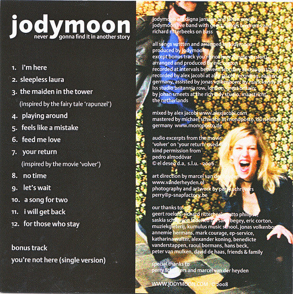 Jodymoon : Never Gonna Find It In Another Story (CD, Album)