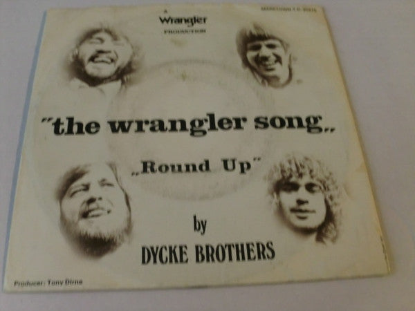 The Dycke Brothers : The Wrangler Song (7", Single)
