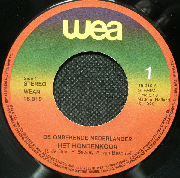 De Onbekende Nederlander : Het Hondenkoor (7", Single)
