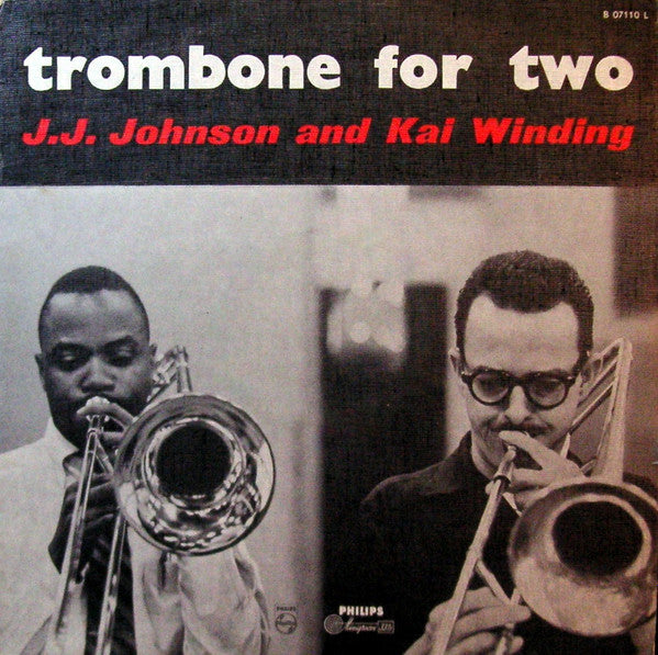 J.J. Johnson And Kai Winding : Trombone For Two (LP, Album, Mono)
