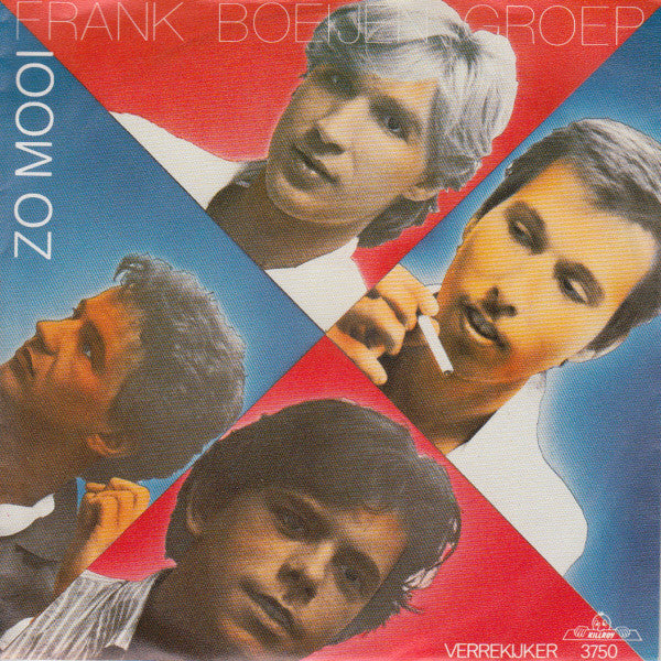 Frank Boeijen Groep : Zo Mooi (7", Single)