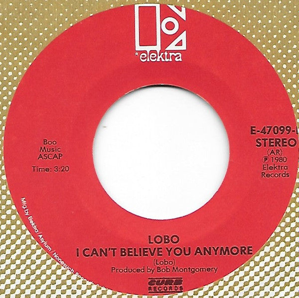 Lobo (3) : Fight Fire With Fire (7", Single)