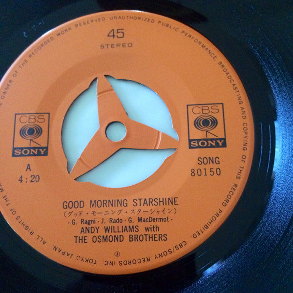 The Osmonds, Andy Williams : Good Morning Starshine / Aquarius/Let The Sunshine In (7", Single)