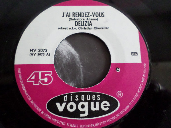 Delizia : J'ai Rendez-Vous / Mr. Le Professeur (7")