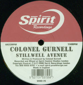Colonel Gurnell : He Was Close / Stillwell Avenue (12")