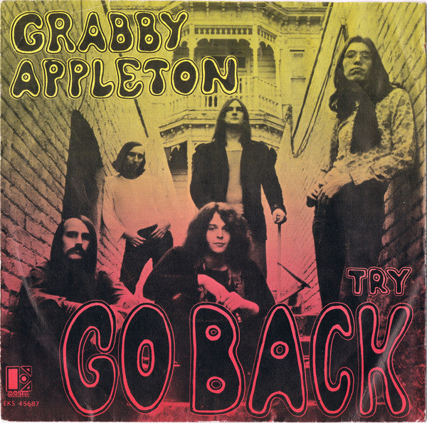 Crabby Appleton : Go Back (7", Single)