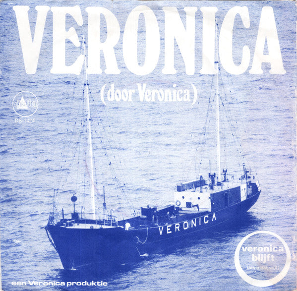 Veronica* : Veronica (Door Veronica)  (7")