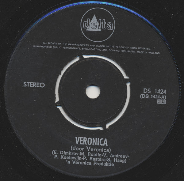 Veronica* : Veronica (Door Veronica)  (7")