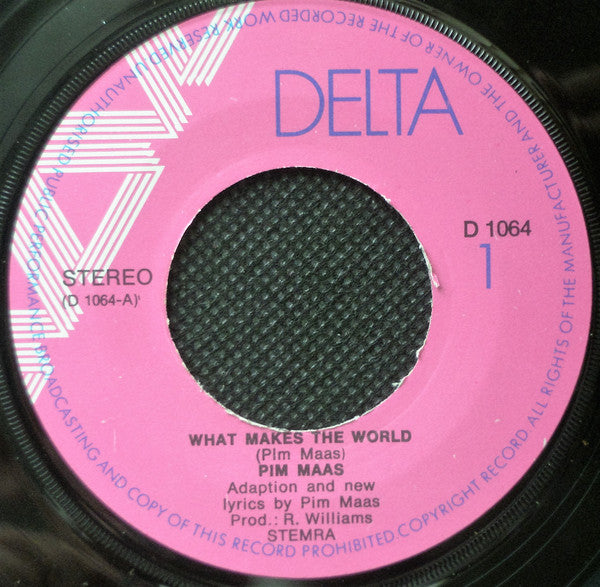 Pim Maas : What Makes The World (7", Single, Ora)