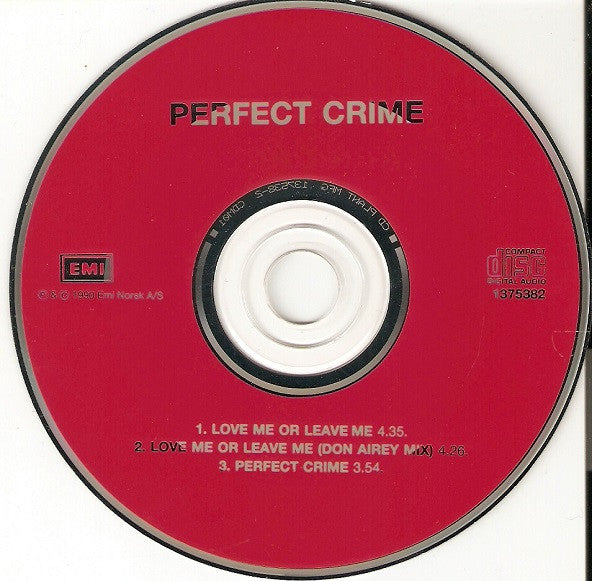 Perfect Crime (3) : Love Me Or Leave Me (CD, Single)
