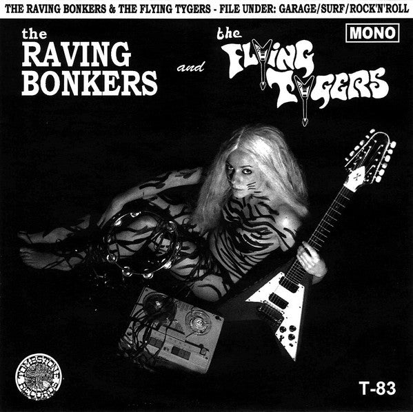 The Raving Bonkers and The Flying Tygers : The Raving Bonkers And The Flying Tygers (7", EP, Mono, Ltd)