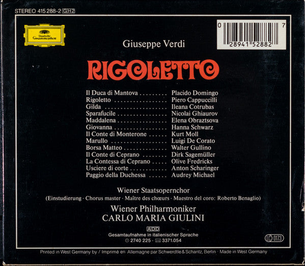 Giuseppe Verdi  -  Piero Cappuccilli · Ileana Cotrubas · Placido Domingo · Elena Obraztsova · Nicolai Ghiaurov · Kurt Moll · Hanna Schwarz · Wiener Staatsopernchor · Wiener Philharmoniker · Carlo Maria Giulini : Rigoletto (2xCD, Album, RE, RM + Box, Sli)