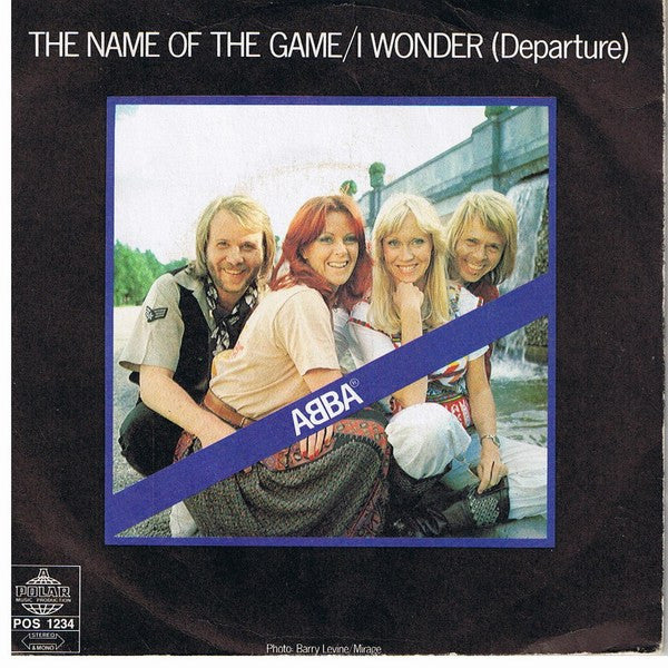 ABBA : The Name Of The Game / I Wonder (Departure) (7", Single, Lar)