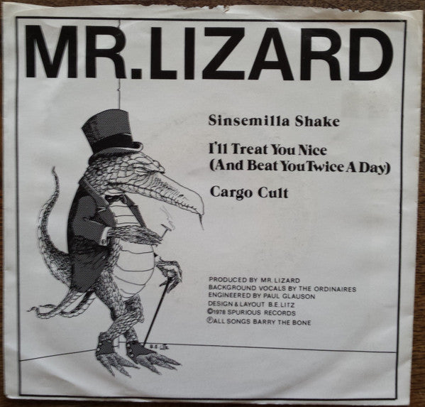 Mr. Lizard (4) : Sinsemilla Shake (7", Gre)