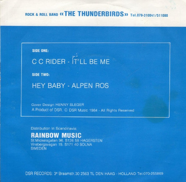The Thunderbirds (22) : C.C. Rider (7", EP)