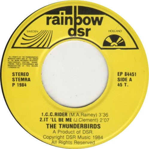 The Thunderbirds (22) : C.C. Rider (7", EP)