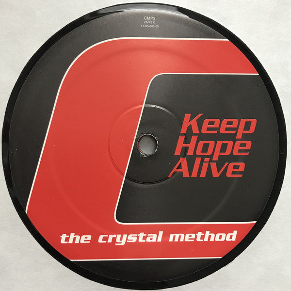 The Crystal Method : Keep Hope Alive (2x12", Promo)