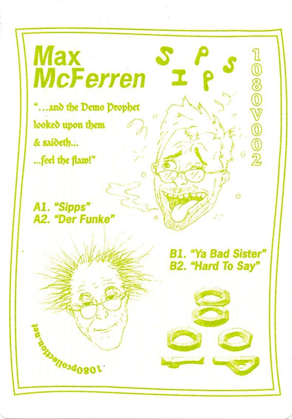 Max McFerren : Sipps (12")