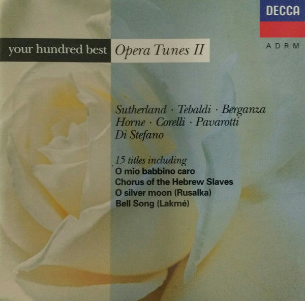 Various : Your Hundred Best Opera Tunes II (CD, Comp)