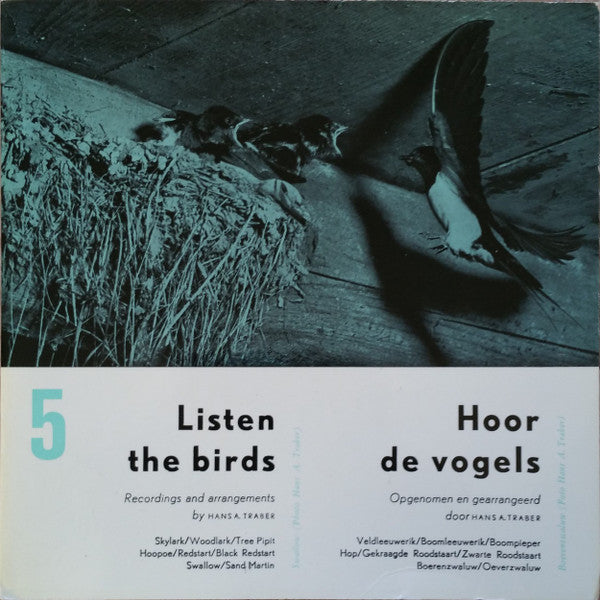 Hans A. Traber : Listen The Birds 5 = Hoor De Vogels 5 (7")