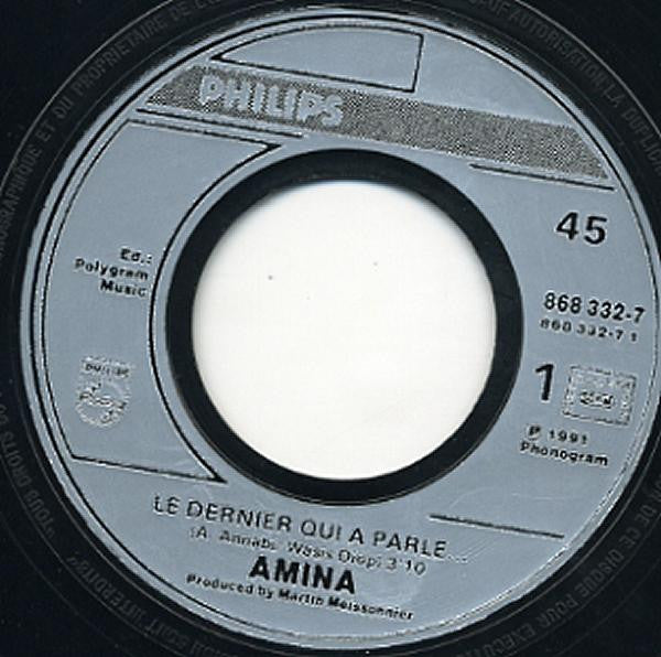 Amina : Le Dernier Qui A Parlé... (7", Single)