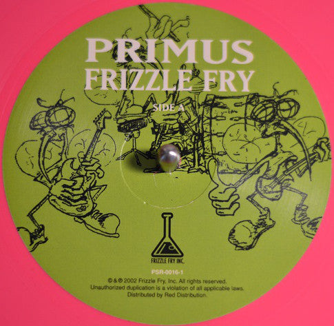 Primus : Frizzle Fry (LP, Album, Ltd, RE, RM, Pin)