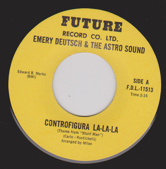 Emery Deutsch And The Astro Sounds : Controfigura La-la-la (7")