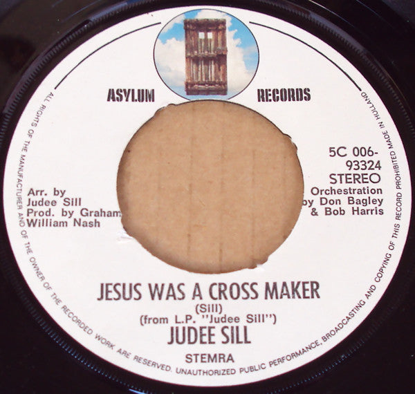 Judee Sill : Jesus Was A Cross Maker (7", Yel)