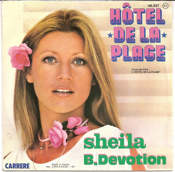Sheila & B. Devotion : I Don't Need A Doctor / Hôtel De La Plage (7", Single)
