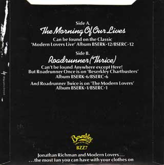 Jonathan Richman And The Modern Lovers* : The Morning Of Our Lives / Roadrunner (Thrice) (7", Single, Pus)