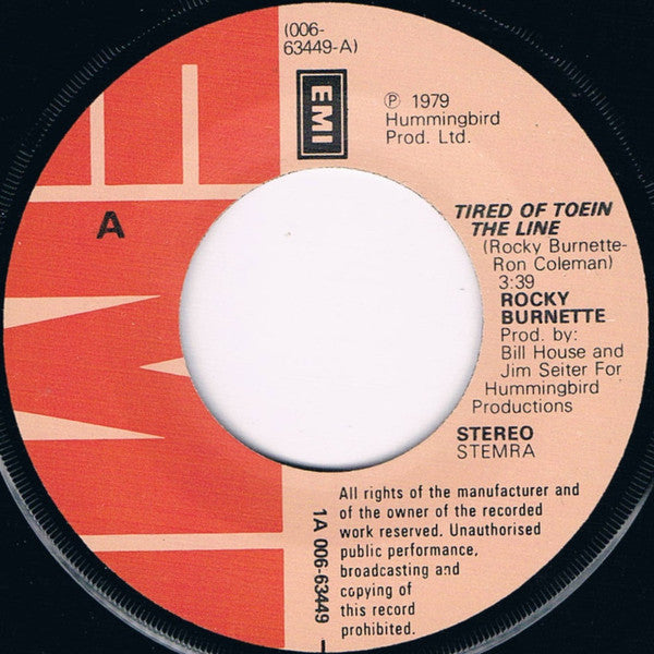 Rocky Burnette : Tired Of Toein' The Line (7", Single)