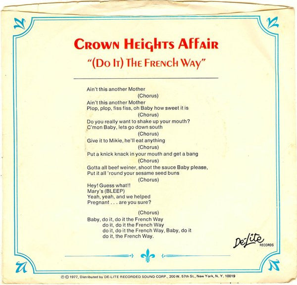 Crown Heights Affair : (Do It) The French Way (7")