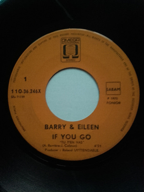 Barry & Eileen : If You Go (7", Single)