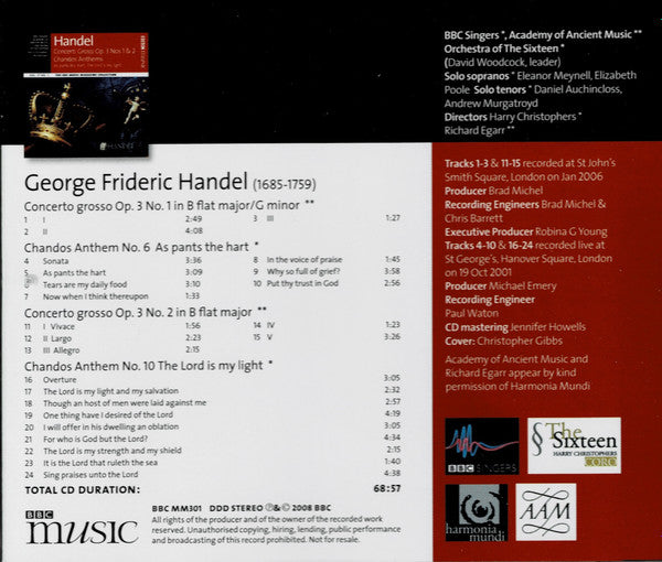 Georg Friedrich Händel - BBC Singers, The Academy Of Ancient Music, Orchestra Of The Sixteen, Harry Christophers, Richard Egarr : Handel Concerti Grossi / Chandos Anthems (CD)