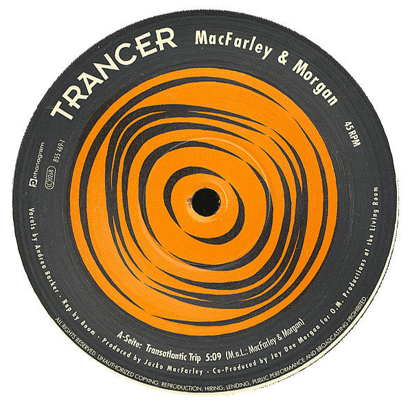 MacFarley* & Morgan* : Trancer (12")