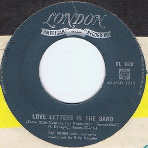 Pat Boone With Orchestra Conducted By Billy Vaughn* : Love Letters In The Sand / Bernardine (7", Single, Big)