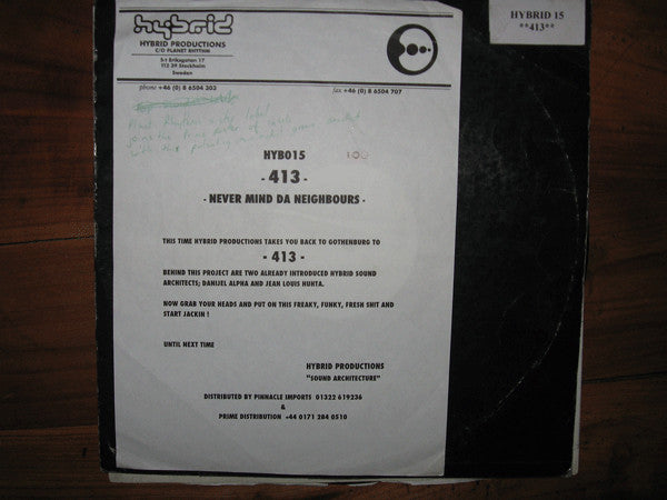 413 : Never Mind Da Neighbours (12")