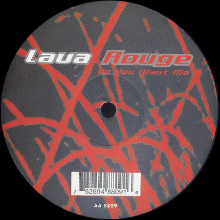 Lava Rouge : Do You Want Me (12")