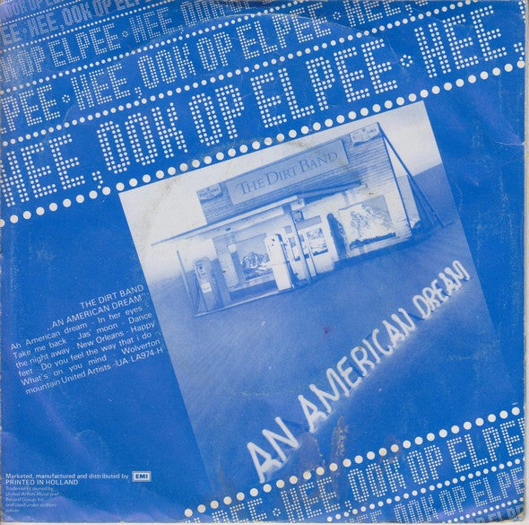 The Dirt Band : American Dream (7", Single)