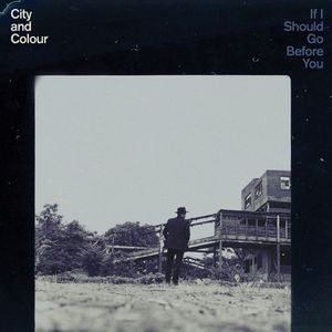 City And Colour : If I Should Go Before You (CD, Album, Dig)