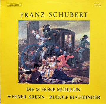 Franz Schubert / Werner Krenn, Rudolf Buchbinder : Die Schöne Müllerin (LP)