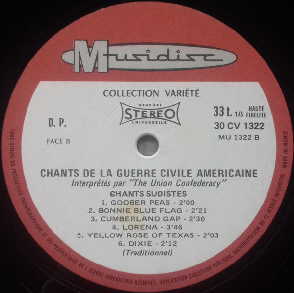 The Union Confederacy : Chants De La Guerre Civile Americaine (Guerre De Secession 1860-1865) (LP, Album)