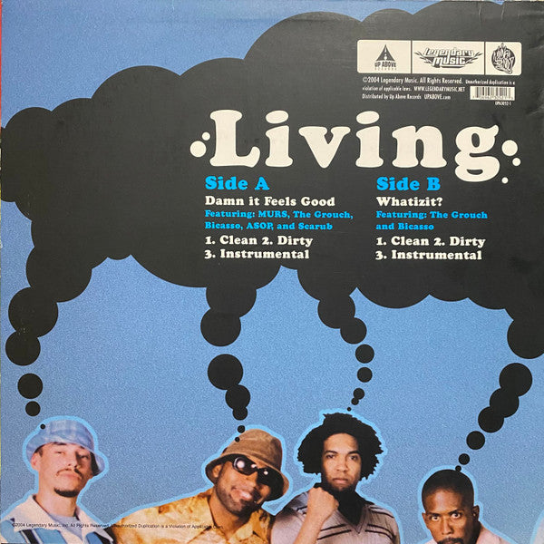 Living Legends : Damn It Feels Good / Whatizit? (12")