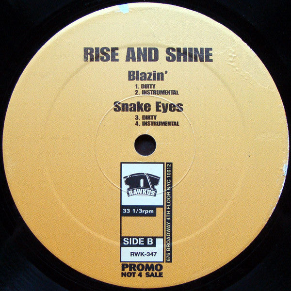 Rise & Shine (3) : Move Your Body / Blazin' / Snake Eyes (12", Promo)
