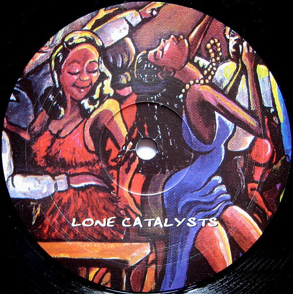 Lone Catalysts : Place To Be (12")