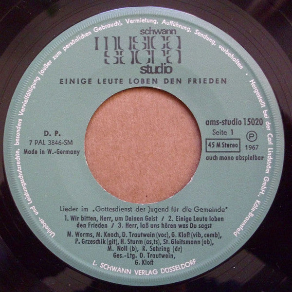 Dieter Trautwein, Gerhard Kloft : Einig Leute Loben Den Frieden  - Lieder Im Gottesdienst Der Jugend Für Die Gemeinde (7", MiniAlbum)