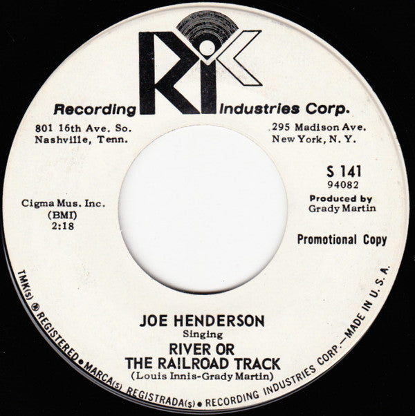 Joe Henderson (2) : I Ain't Never / River Or The Railroad Track (7", Single, Promo)