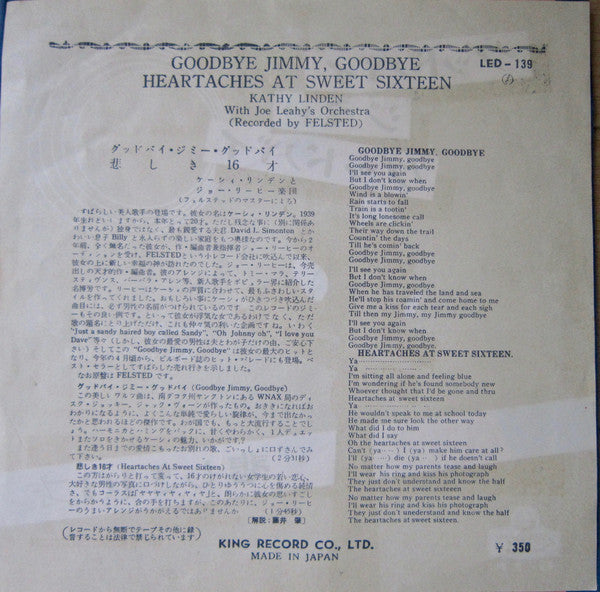 Kathy Linden With Joe Leahy Orchestra : Goodbye Jimmy, Goodbye / Heartaches At Sweet Sixteen (7", Single)
