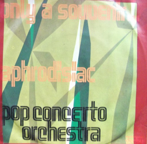 Pop Concerto Orchestra : Only A Souvenir / Aphrodisiac (7")