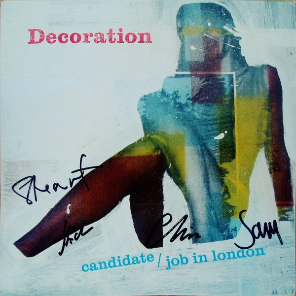 Decoration : Candidate / Job In London (7")